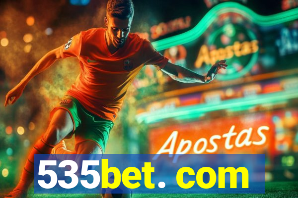 535bet. com